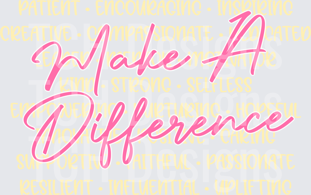 Make a difference