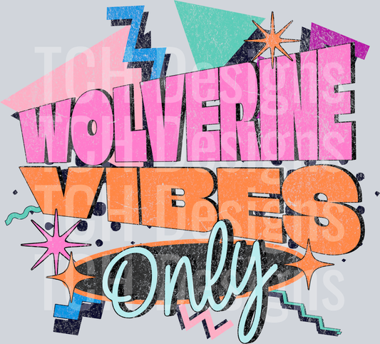 Retro - WOLVERINE vibes only