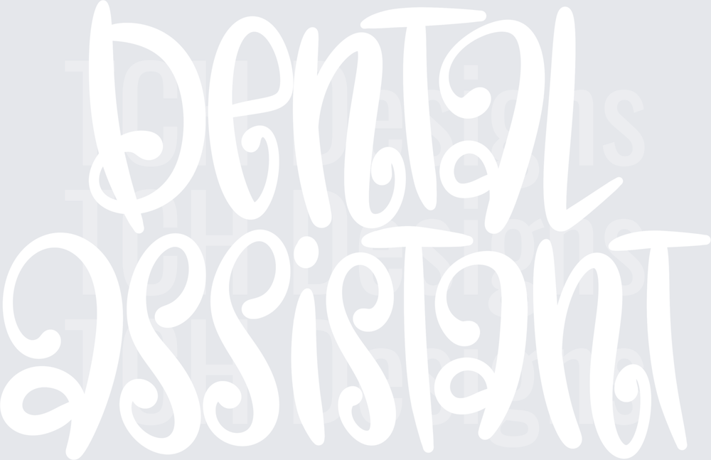 Dental_Assistant_Hand_Lettered_