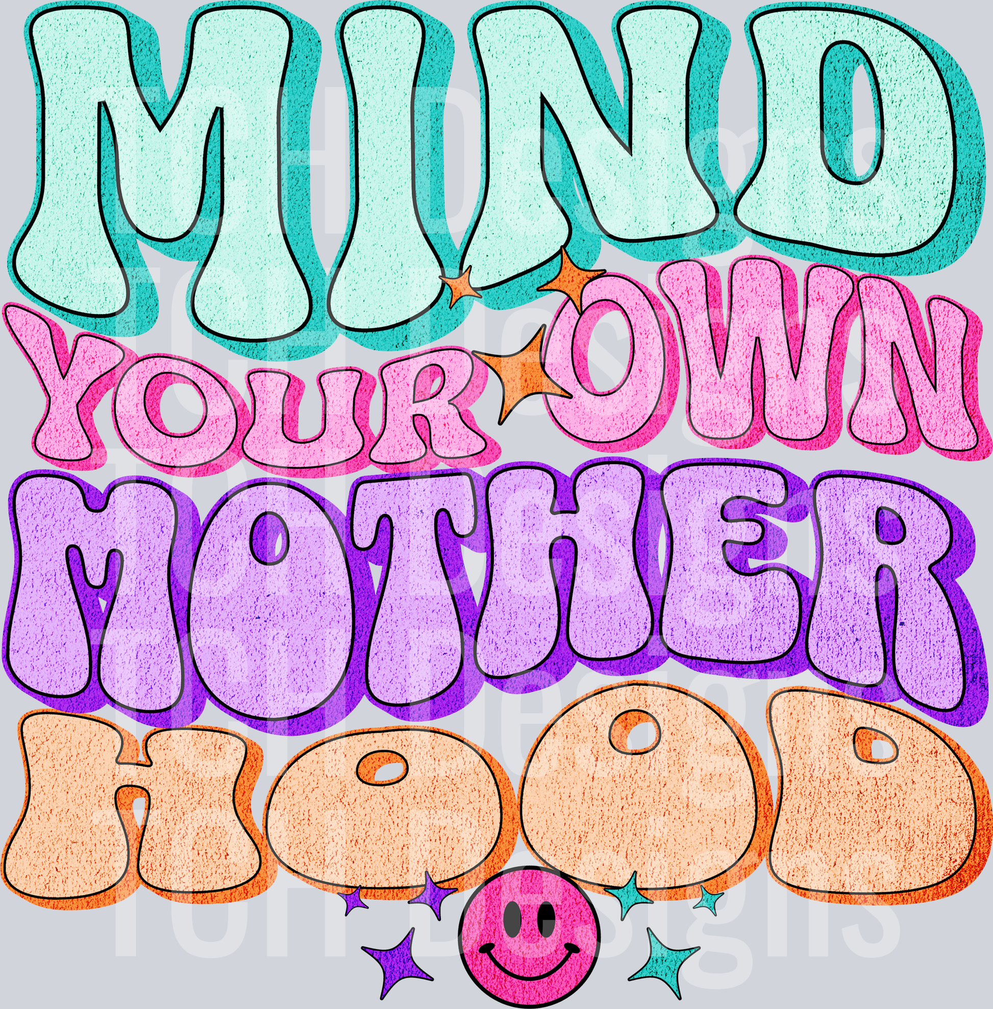 mind your own motherhood hwds