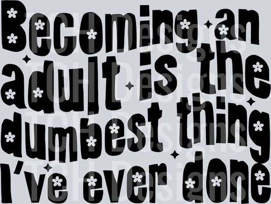 BECOMING AN ADULT