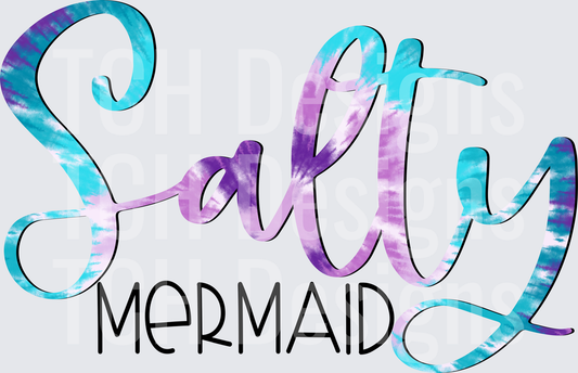 Salty Mermaid Tie Dye Purple Teal Script Lettering