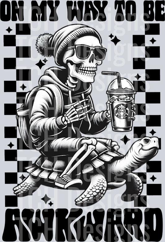 ON MY WAY TO BE AWKWARD