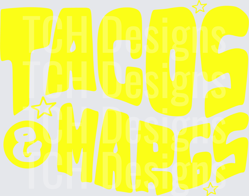 TACOS AND MARGS YELLOW