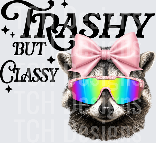 trashy but classy