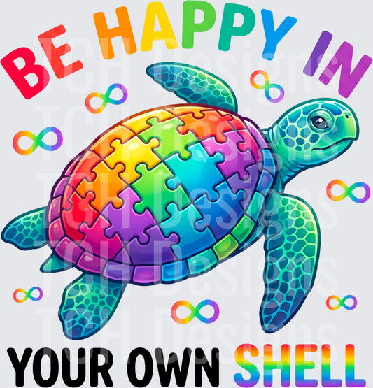 4_Be Happy In Your Own Shell Autism Turtle