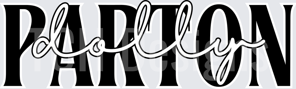 Dolly Parton Layered Script and Bold Typography Design