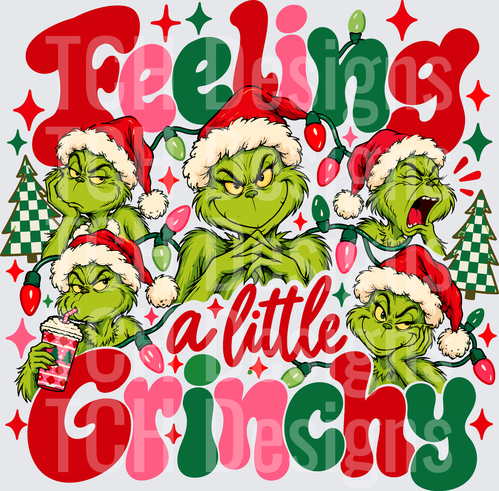 FEELING A LITTLE GRINCHY