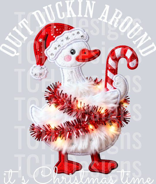 quit duckin around its christmas