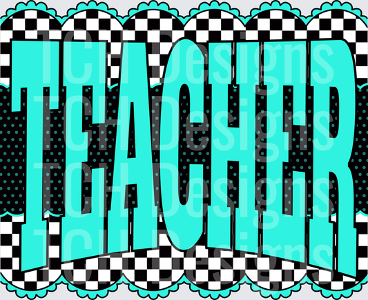 NEON TEAL TEACHER