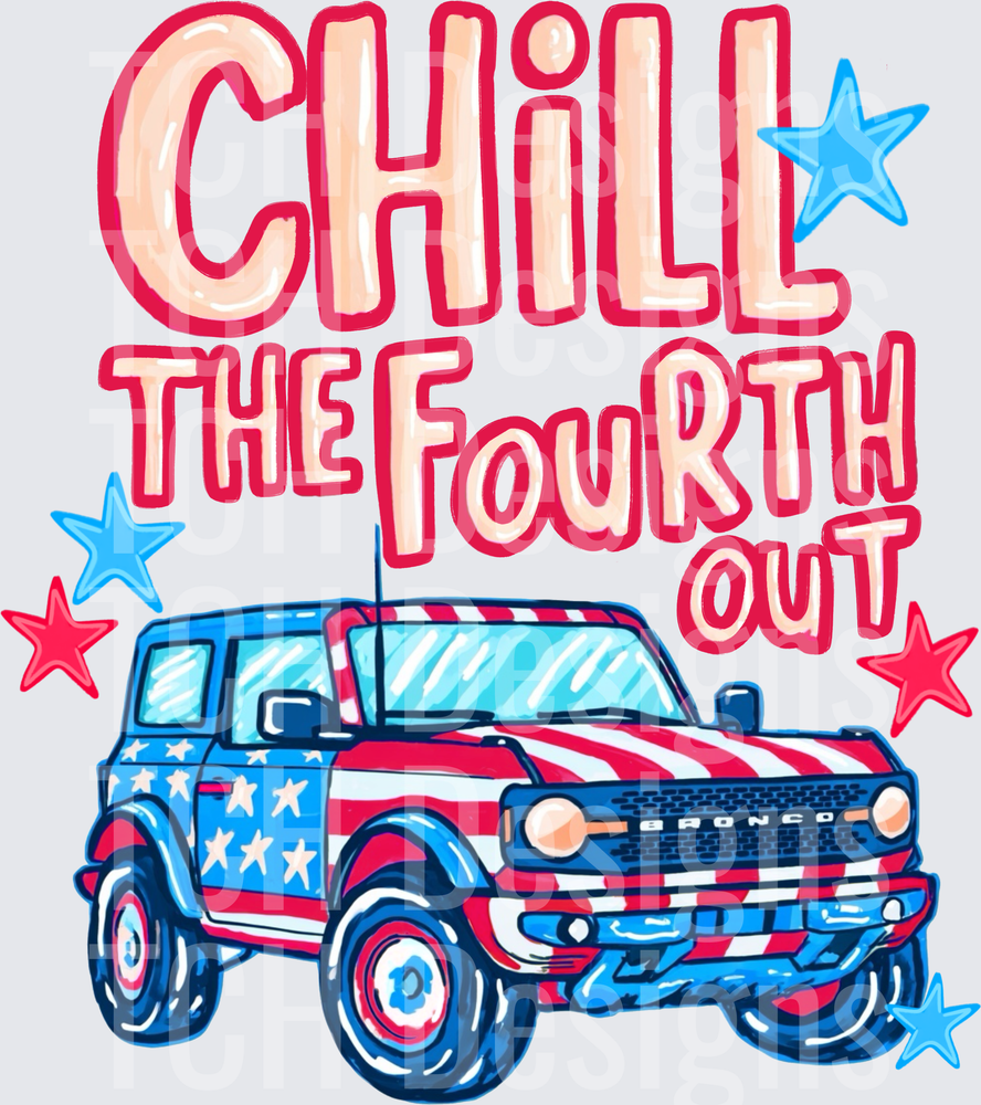 Chill the 4th out bronco