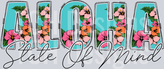 Aloha State Of Mind