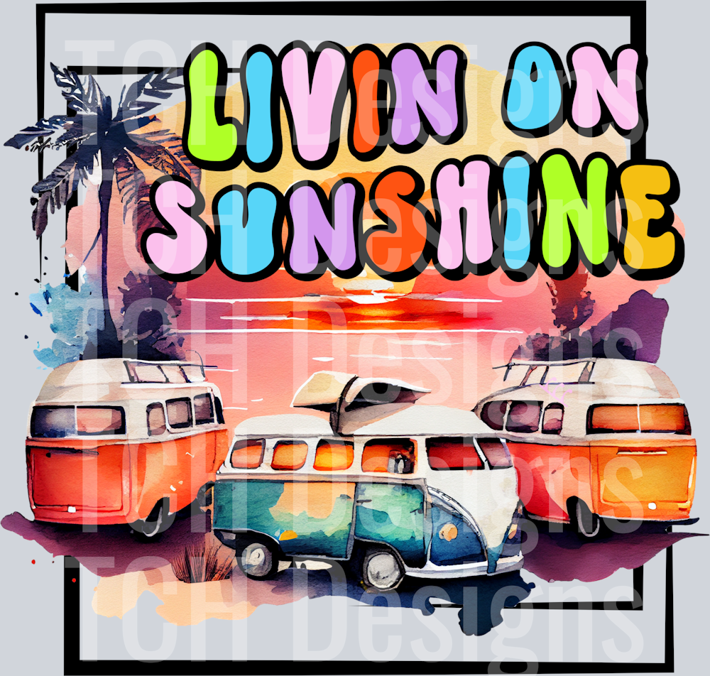 Livin on Sunshine