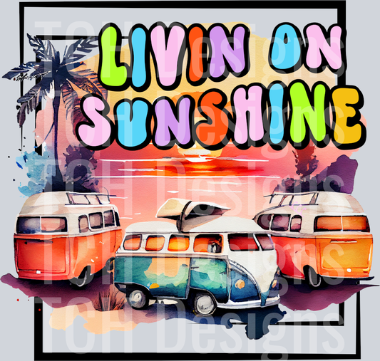 Livin on Sunshine