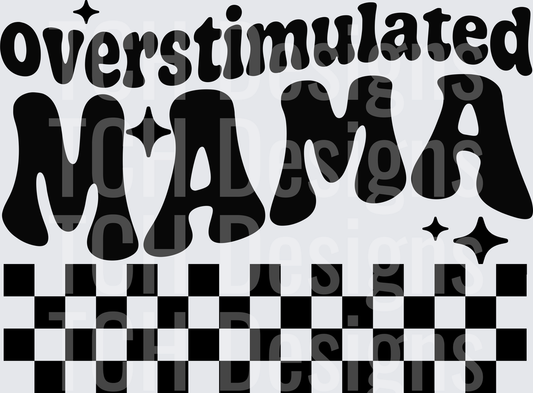 overstimulated mama front