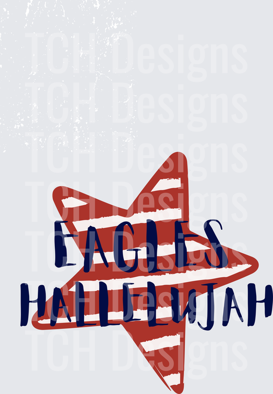 Eagles Hallelujah Red White Striped Patriotic Star
