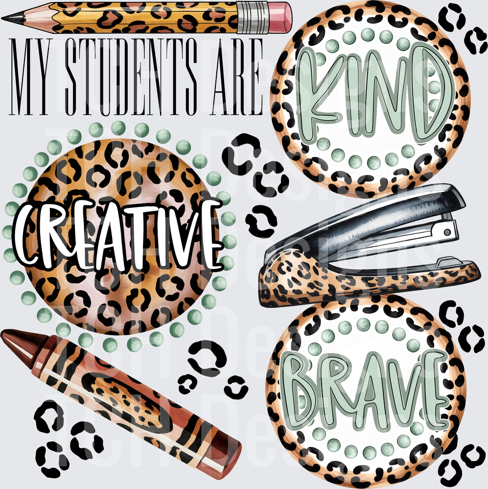 My Students Are Kind Creative Brave Leopard Print Teacher