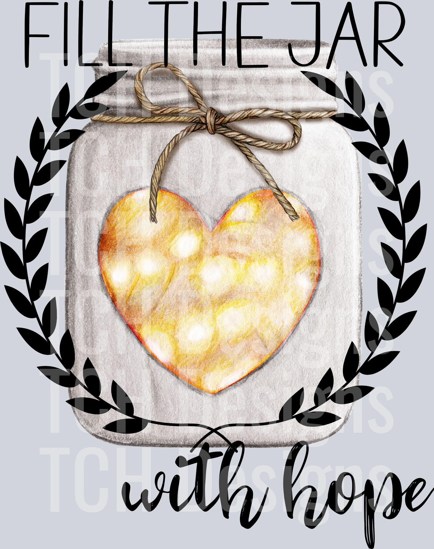 FILL THE JAR WITH HOPE