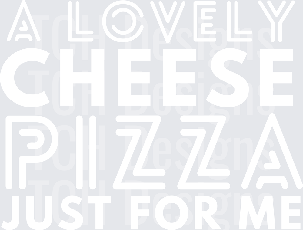 A LOVELY CHEESE PIZZA