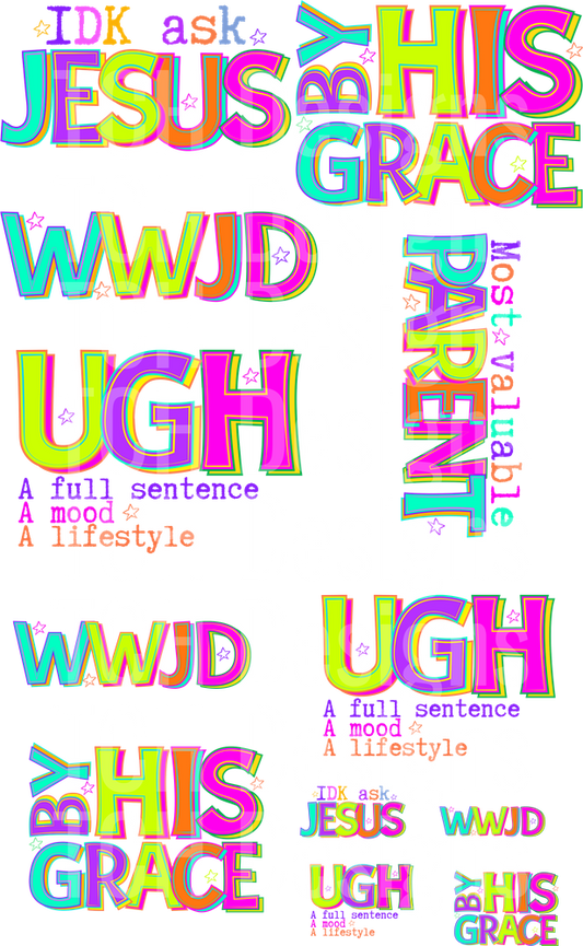 Colorful Christian Faith Typography IDK Ask Jesus WWJD UGH By His Grace