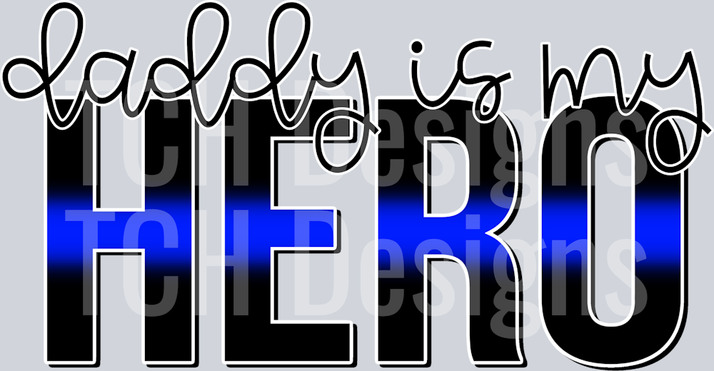 DaddyIsMyHero.Blue