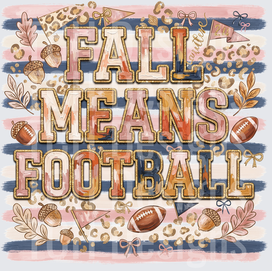 Fall Means Football Leopard