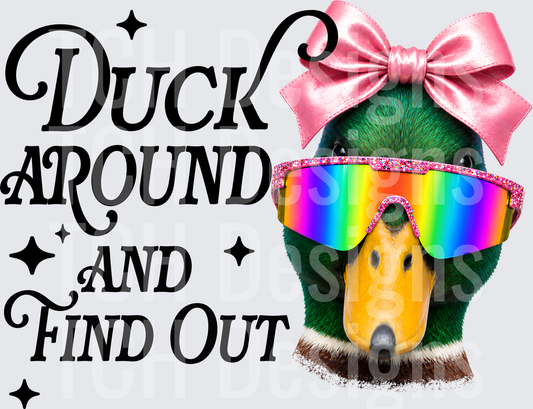 duck around find out
