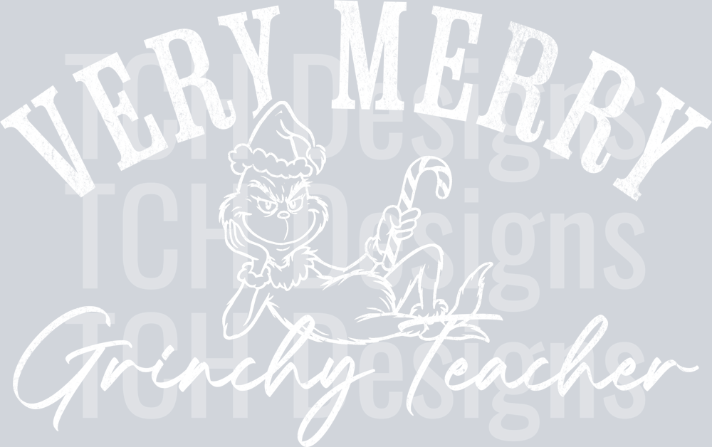 Very merry Grinchy teacher