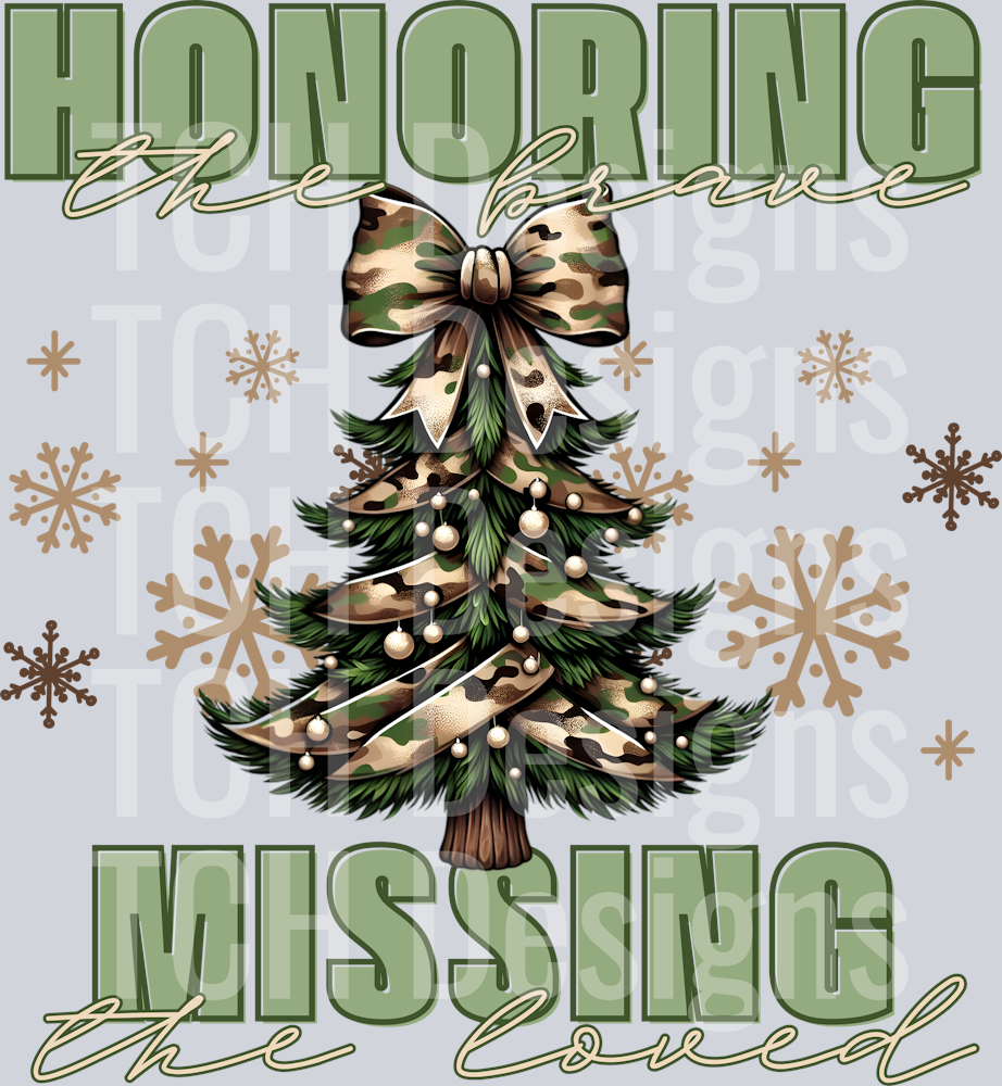 HONORING THE BRAVE MISSING THE LOVED