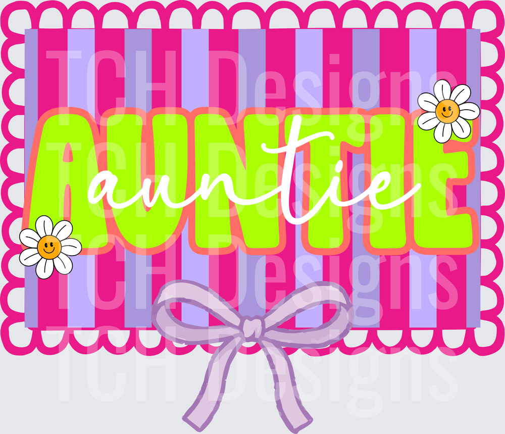 Auntie Text with Pink Striped Background Daisy Flowers and Bow