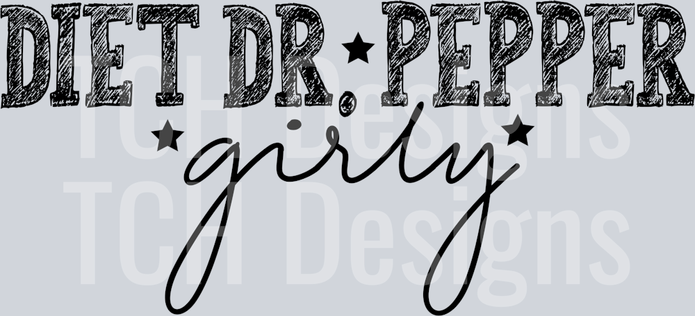 DIET DR PEPPER GIRLY