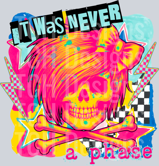 ItWasNeverAPhase