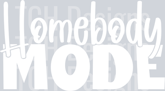 Homebody Mode Wht