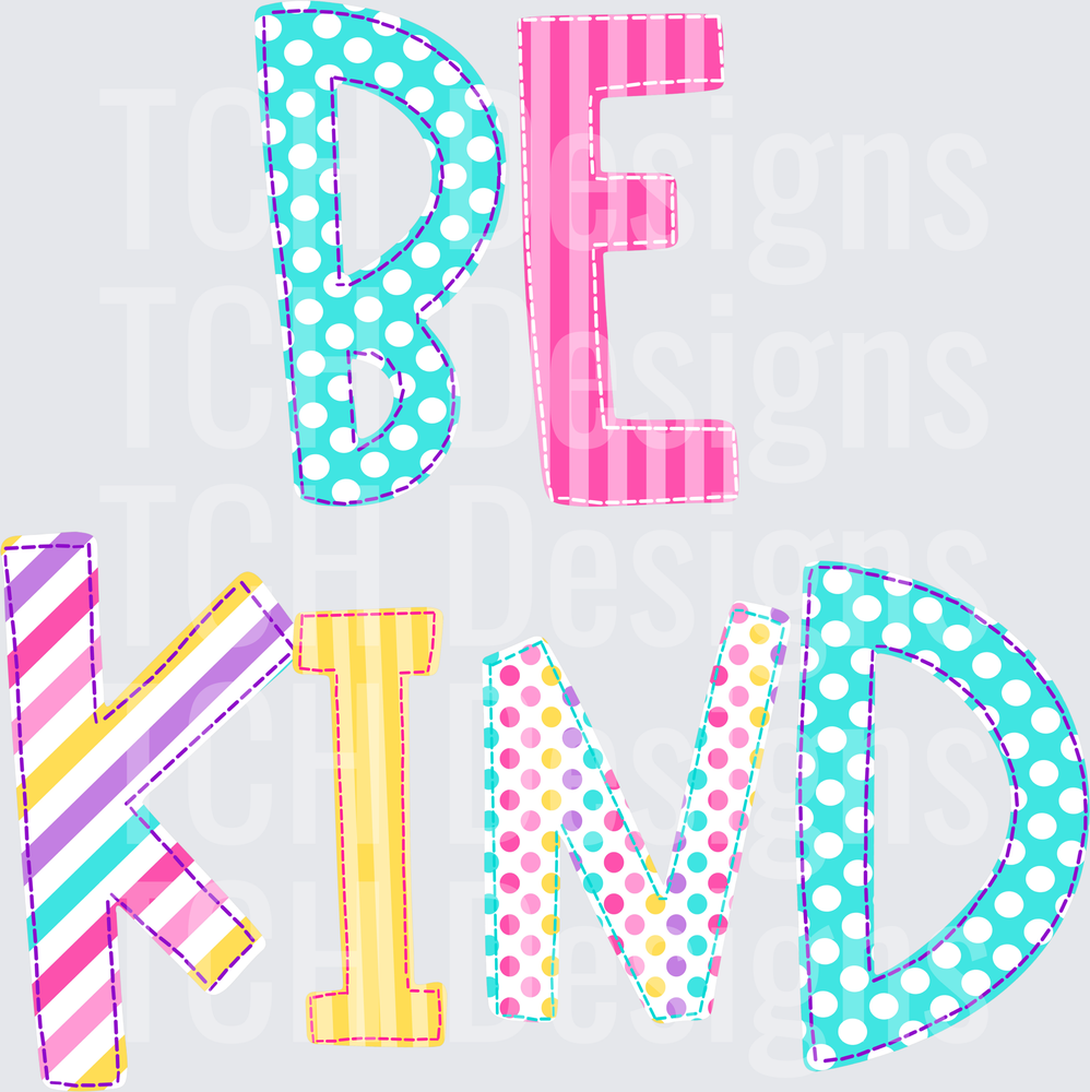Be Kind