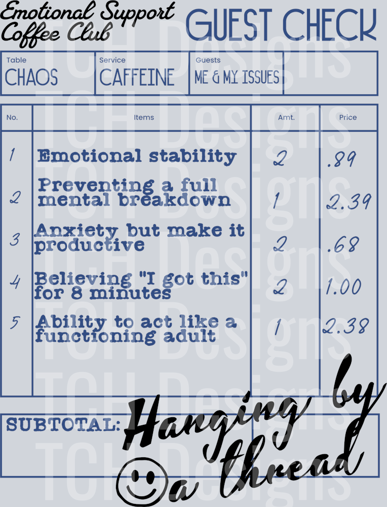 EMOTIONAL SUPPORT COFFEE GUEST CHECK