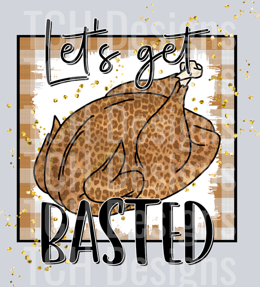 lets get basted