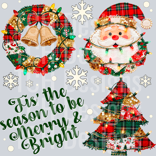 Tis the season to be merry and bright faux