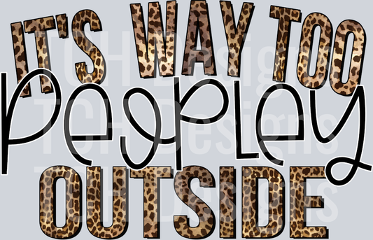 ItsWayTooPeopleyOutside