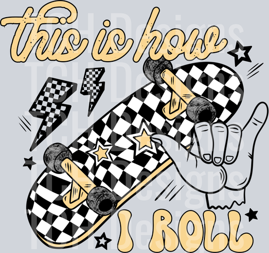 This_Is_How_I_Roll
