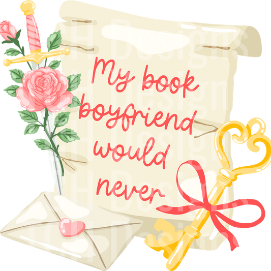 Book boyfriend would never