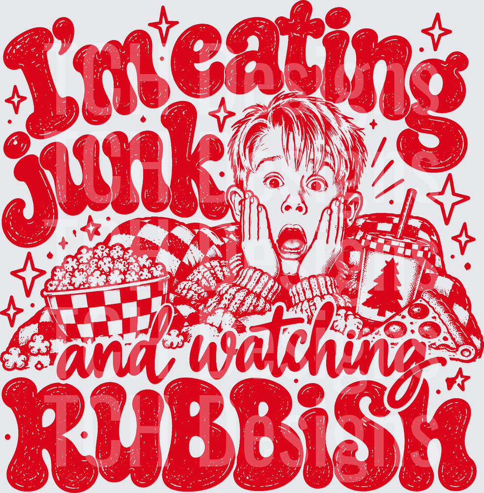 IM EATING JUNK AND WATCHING RUBBISH