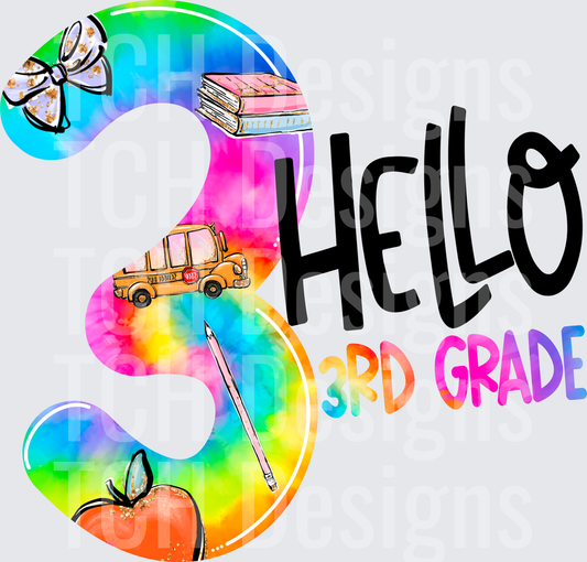 Hello 3rd Grade Tie Dye Number 3 Back to School Design