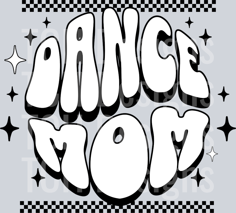 DANCE MOM