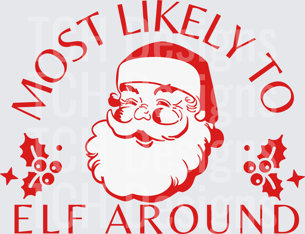 Most Likely To Elf Around