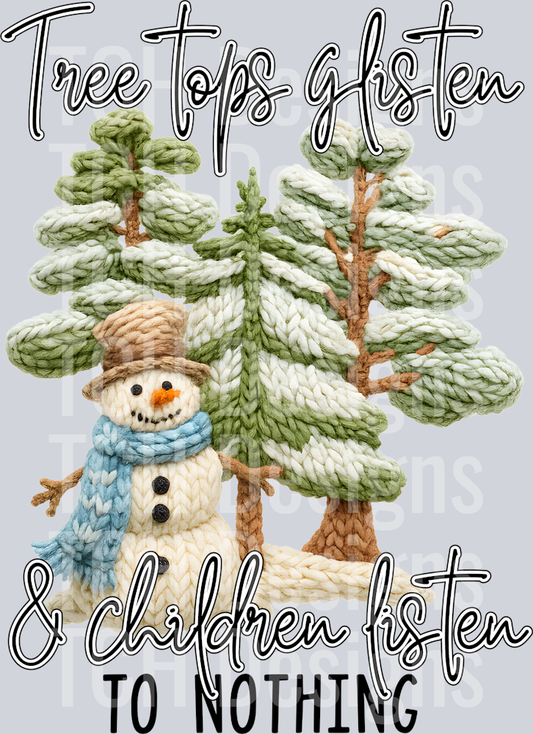 TREE TOPS GLISTEN CHILDREN LISTEN