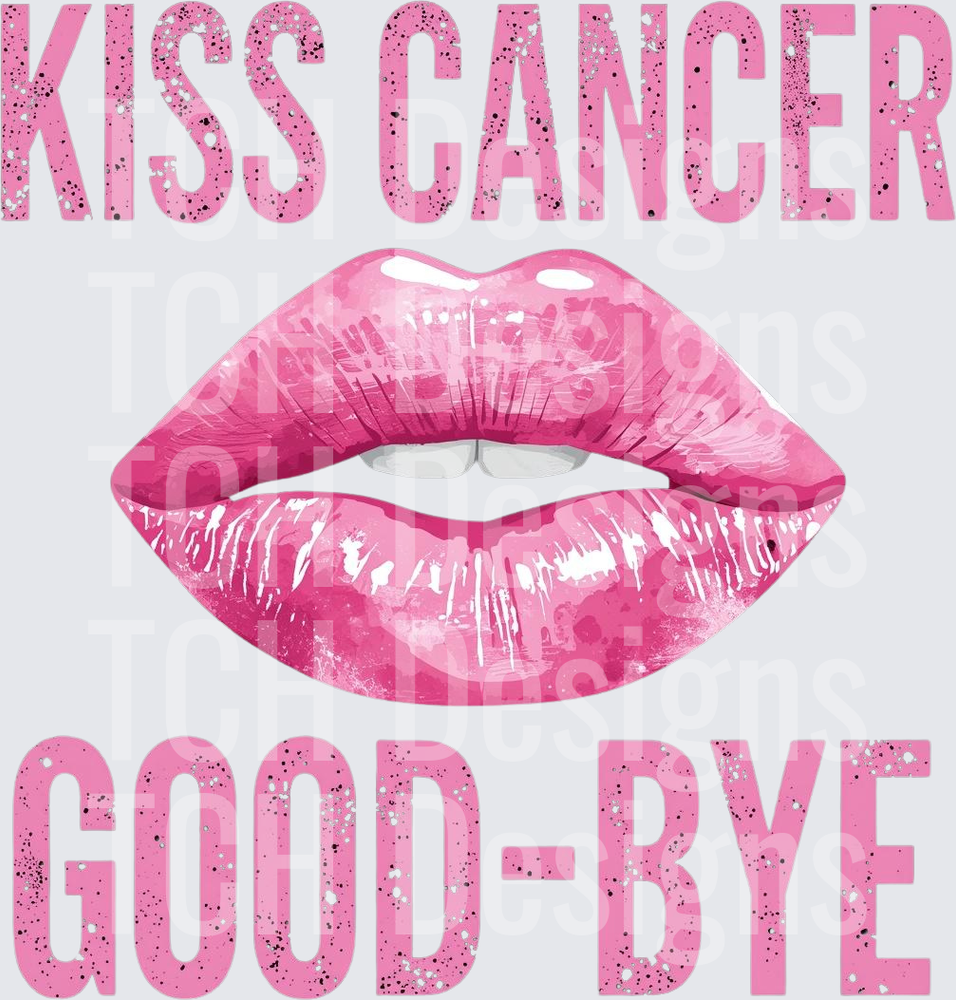 Kiss Cancer Good-Bye