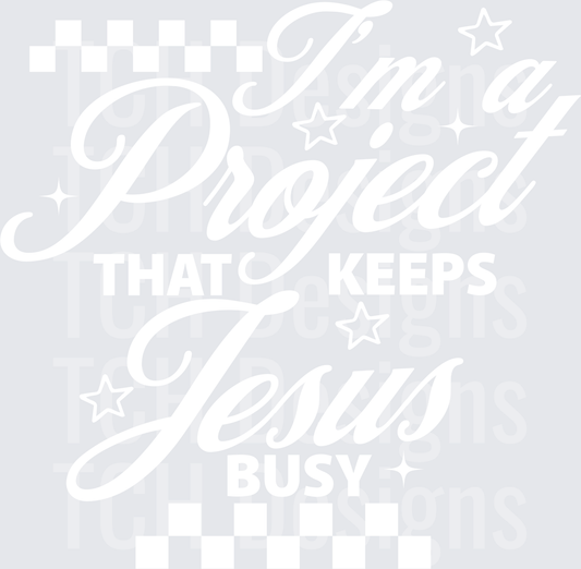 IM A PROJECT white