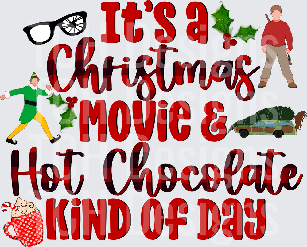 CHRISTMAS MOVIE KIND OF DAY
