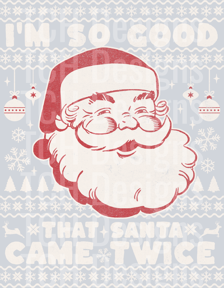 SANTA CAME TWICE