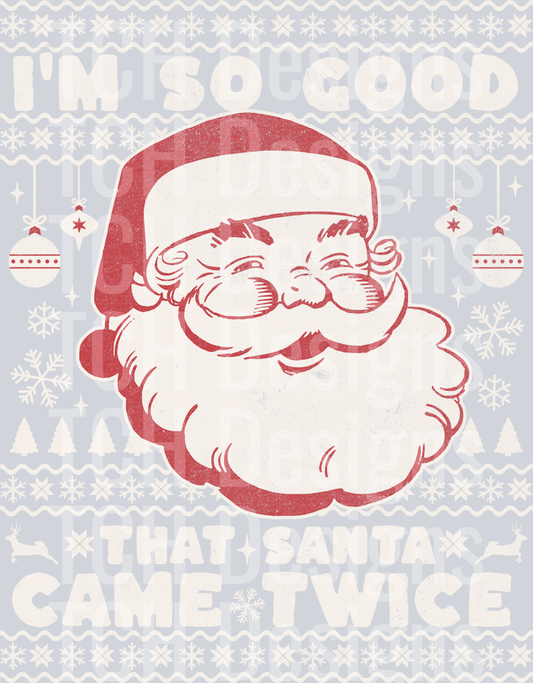 SANTA CAME TWICE